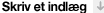Skriv et indl�g