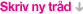 Opret ny tr�d