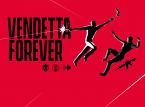 Vendetta Forever