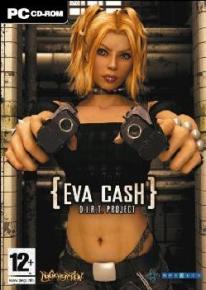 Eva Cash: Project D.I.R.T.
