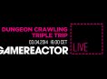 Tre dungeon crawlers i dagens afsnit af Gamereactor Live