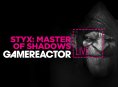 I dag i Gamereactor Live: Styx: Master of Shadows