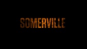 Somerville - Release Date Trailer