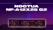 Noctua NF-A12x25 G2 PWM - Udpakning