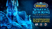 World of Warcraft: Wrath of the Lich King - Scandinavian Tour Update (sponsoreret)