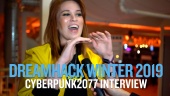 Dreamhack 19 - Cyberpunk 2077 Interview