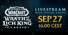 World of Warcraft: Wrath of the Lich King Classic Livestream #4